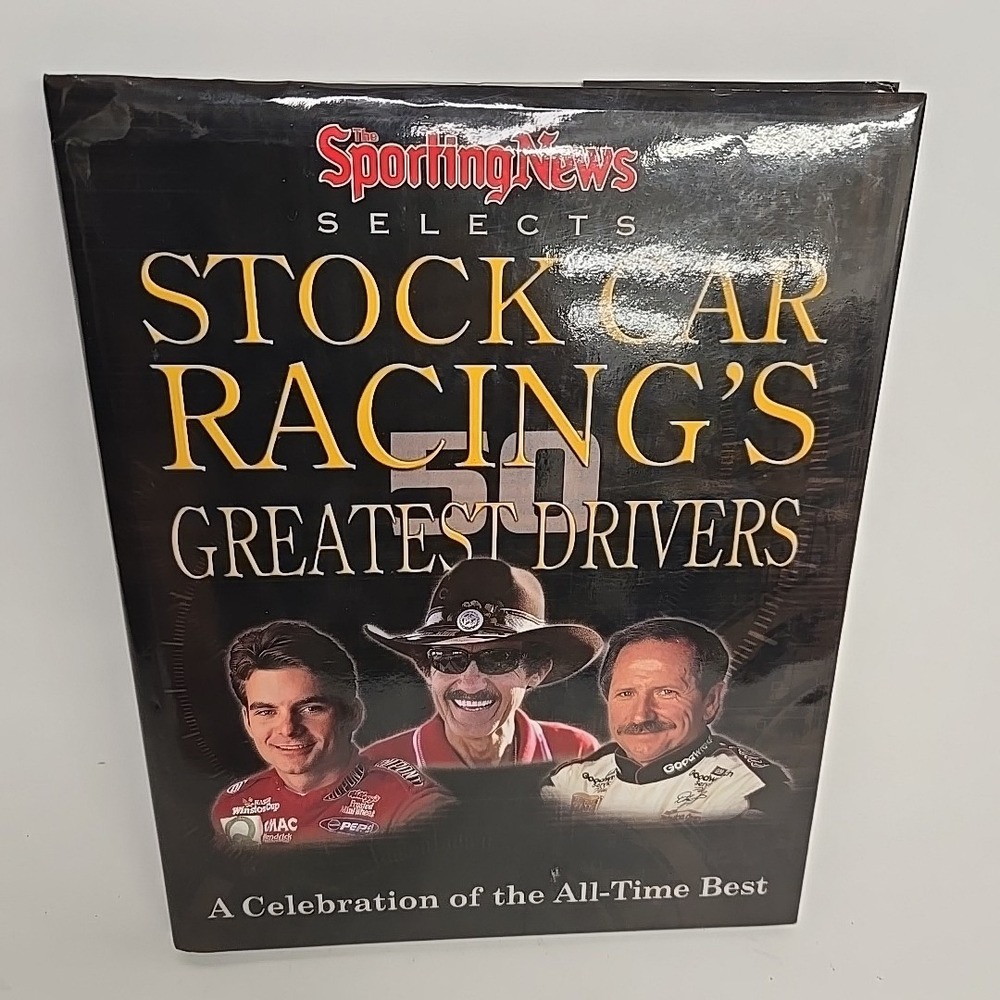 Sporting News Selects Stock Car‎ Racing's Greatest Drivers 2001